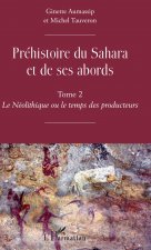 Préhistoire du Sahara et de ses abords