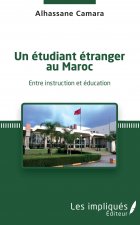 Un étudiant étranger au Maroc