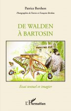 De Walden à Bartosin