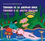 Tamaya et le dauphin rose