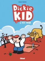 Dickie Kid - Tome 01