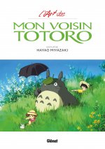 L'Art de Mon voisin Totoro - Studio Ghibli