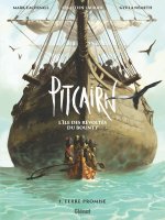 Pitcairn - L'île des Révoltés du Bounty - Tome 01