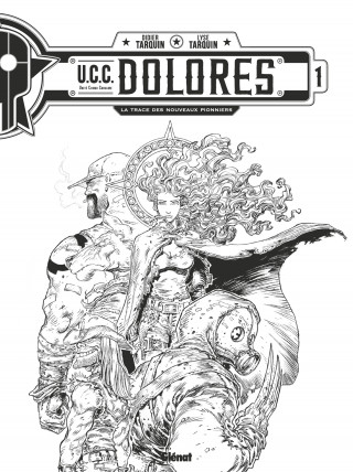 UCC Dolores - Tome 01 - N&B