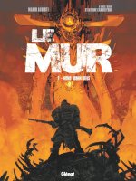 Le Mur - Tome 02