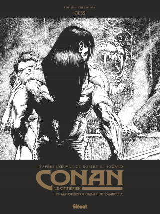 Conan le Cimmérien - Les Mangeurs d'hommes de Zamboula N&B