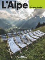 L'Alpe 90 - Montagne durable?