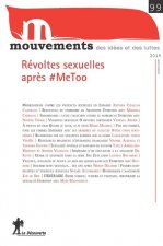 Revue Mouvements numéro 99 Révoltes sexuelles après #MeToo