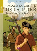 JUSQU'À LA GROTTE DE LA LUIRE