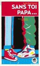 SANS TOI PAPA
