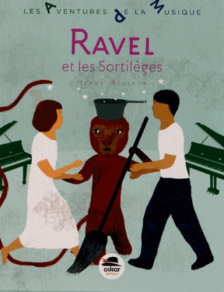 Ravel et les Sortilèges