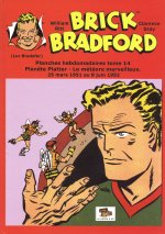 Brick Bradford planches hebdomadaires tome 14 : Planète Platter - Le météore merveilleux