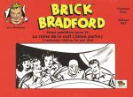 Brick Bradford strips quotidiens tome 15 : La reine de la nuit (2ème partie)