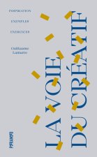 La voie du créatif