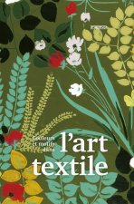 Couleurs et motifs dans l'art textile