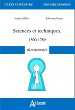 Sciences et techniques - XVe-XVIIIe - 1500-1789 - Documents