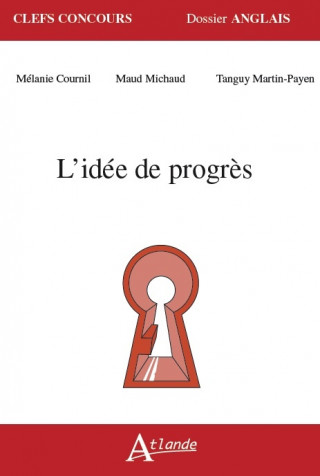 l'idée de progrès