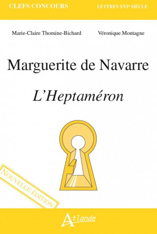 Marguerite de Navarre, l'Heptaméron