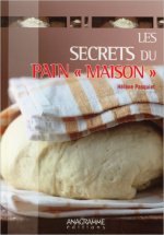 Les secrets du pain 
