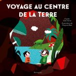 Voyage au centre de la Terre