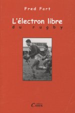L'electron libre du rugby