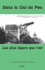 Dans le ciel de pau, les plus legers que l'air t2