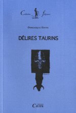 Delires taurins