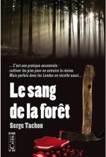 Le sang de la foret