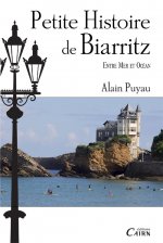 Petite histoire de biarritz, entre mer et ocean