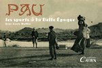 Les sports a pau a la belle epoque