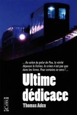 Ultime dedicace