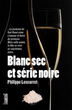Blanc sec et serie noire