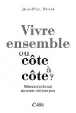 Vivre ensemble ou cote a cote reflexions d'un elu local des annees 1980 a