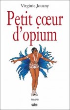 Petit coeur d'opium