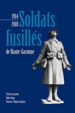 1914-1948 - Soldats fusillés de Haute-Garonne