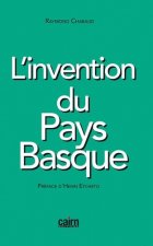 L'invention du Pays Basque