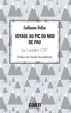 Voyage au pic du midi de Pau