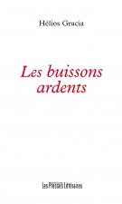 LES BUISSONS ARDENTS