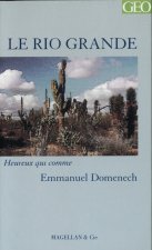 Le Rio Grande - journal d'un missionnaire