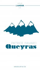 Pour l'amour du Queyras - récit