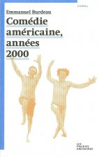 Comedie américaine, années 2000