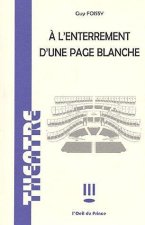 a l'enterrement d'une page blanche