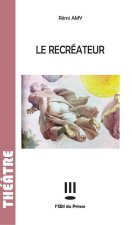 le recreateur