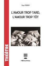 l amour trop tard l'amour trop tot