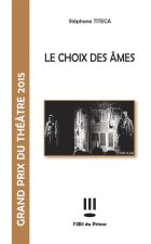 le choix des ames