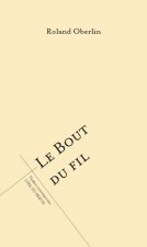 LE BOUT DU FIL