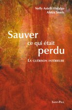 SAUVER CE QUI ETAIT PERDU