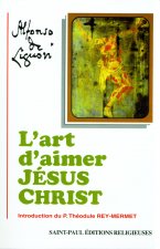L'ART D'AIMER JESUS-CHRIST