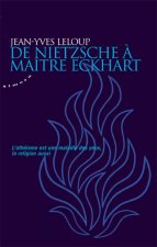 De Nietzsche à maître Eckhart