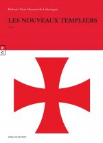 Les nouveaux templiers - essai